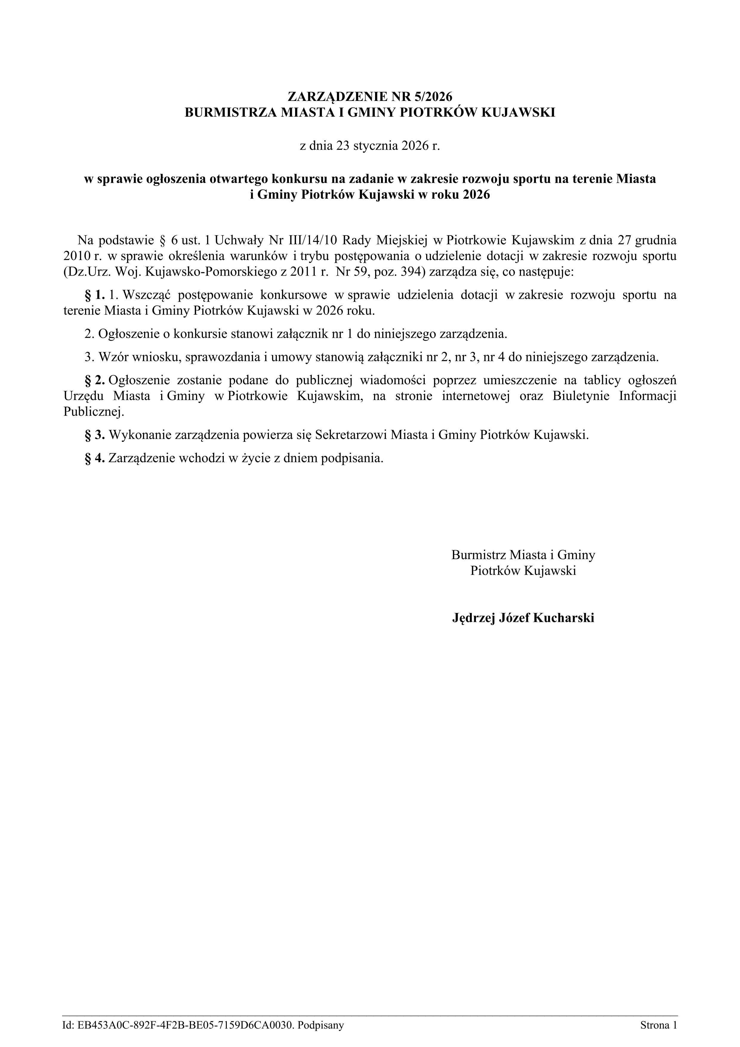 Zarządzenie nr 5/2026 z dnia 23 stycznia 2026 - w sprawie ogłoszenia otwartego konkursu na zadanie w zakresie rozwoju sportu na terenie Miasta i Gminy Piotrków Kujawski w roku 2026